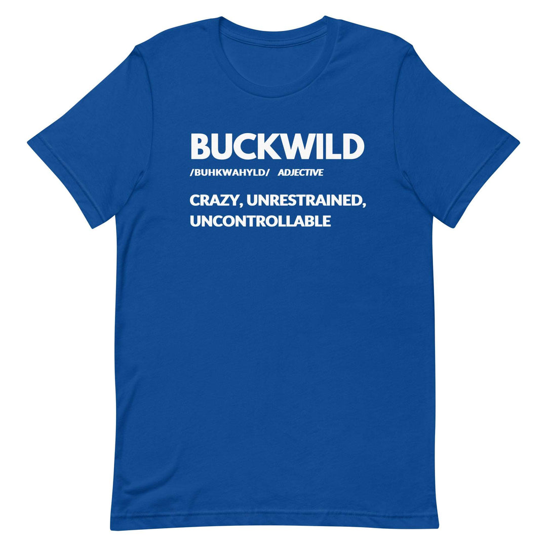 “BUCKWILD” by Definition Tee